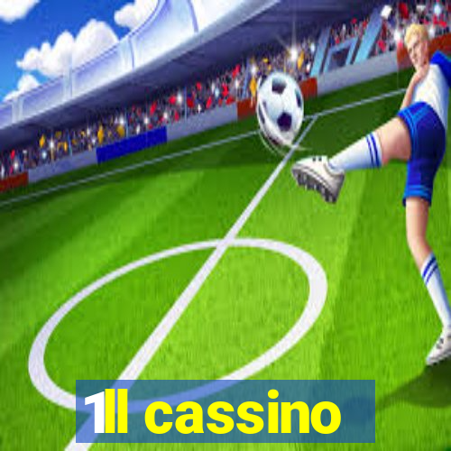 1ll cassino